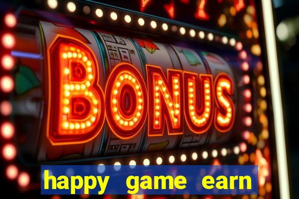 happy game earn money gcash